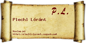 Plechl Lóránt névjegykártya